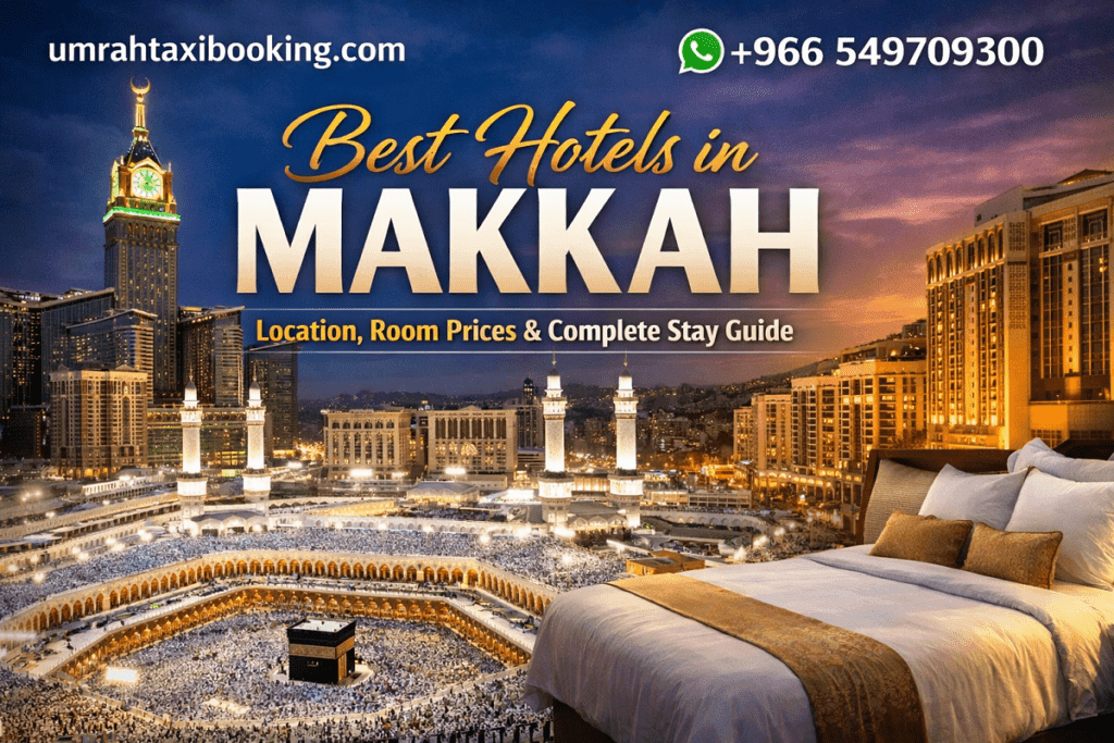Best Hotels in Makkah
